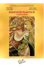 Educatie plastica - Clasa 8 - Manual - Elena Stoica, Adina Grigore, Imets Laszlo, Patricia Stoche