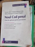 NOUL COD PENAL, GHID DE APLICARE PENTRU PRACTICIENI - CORINA VOICU
