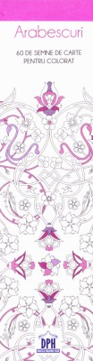 Arabescuri - Semne De Carte, - Editura DPH foto