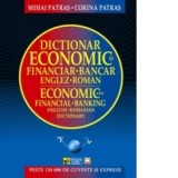 Dictionar economic si financiar-bancar englez-roman / Economic and financial-banking english-romanian dictionary - Mihai Patras, Corina Patras