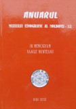 Anuarul Muzeului Etnografic Al Moldovei Xii - Colectiv ,557673, IASI