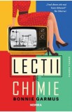 Lectii de chimie - Bonnie Garmus