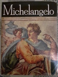 Clasicii Picturii Universale - Michelangelo foto