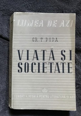 Viata si societate / Grigore T. Popa 1946 foto