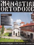 Manastiri Ortodoxe Arnota nr. 27 carte romana brosata stare buna religie