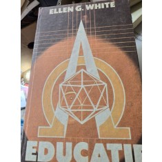 Educatie - Ellen G. White