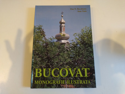 Bucovăț. Monografie ilustrată. Dan Buruleanu și Ioan Traia foto