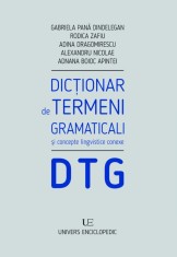 DTG - Dictionar de termeni gramaticali - Univers Enciclopedic