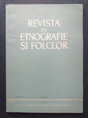 Revista de Etnografie si Folclor 1973, Tomul 18, Nr. 2 foto