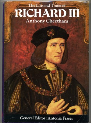The Life and Times of Richard III Anthony Cheetham foto