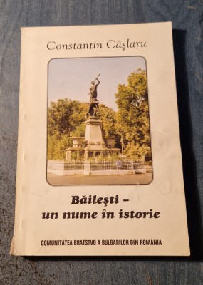 Bailesti un nume in istorie Constantin Caslaru cu autograf foto