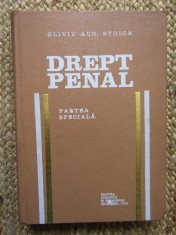 Drept penal. Partea speciala ? Oliviu Aug. Stoica foto