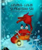 Crabul&nbsp;Colin&nbsp;si prietenii sai
