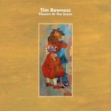 Tim Bowness Flowers At Scene LP (vinyl), Rock