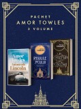 Pachet Amor Towles 3 vol. - Amor Towles