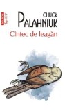 Cantec de leagan/ChuckPalahniuk