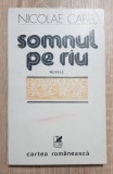 Somnul pe r&acirc;u - Nicolae Cabel