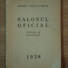 SALONUL OFICIAL PICTURA SI SCULPTURA 1938 , PREZINTA HALOURI DE APA