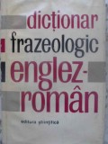 DICTIONAR FRAZEOLOGIC ENGLEZ-ROMAN-A. NICOLESCU, L. POPOVICI, I. PREDA-258900