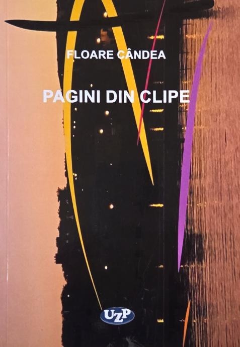 Pagini din clipe - Floare Candea