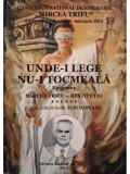 Mircea Trifu - Unde-i lege nu-i tocmeala (semnata) (Editia: 2015)