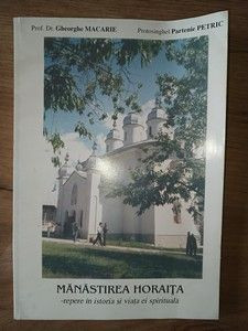 Manastirea Horaita- Gheorghe Macarie, Partenie Petric
