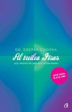 Al treilea Iisus - Deepak Chopra