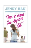 Nu e vară &icirc;n lipsa ta (Vol. 2) - Paperback brosat - Jenny Han - Trei