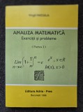 ANALIZA MATEMATICA. Exercitii si Probleme (partea I) - Virgil Nicula