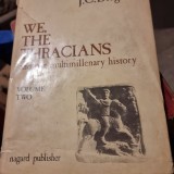 J. C. Dragan - We, The Tracians and our Multimillenary History Vol II