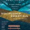 Discipleship Essentials: A Guide to Building Your Life in Christ