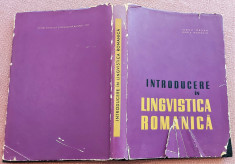 Introducere in lingvistica romanica. Editie 1965 - Iorgu Iordan, Maria Manoliu foto