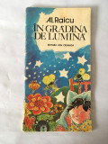 In gradina de lumina Al. Raicu, Ed Ion Creanga 1984