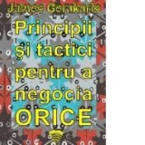 Principii si tactici pentru a negocia orice (Audiobook) - James Gerakaris