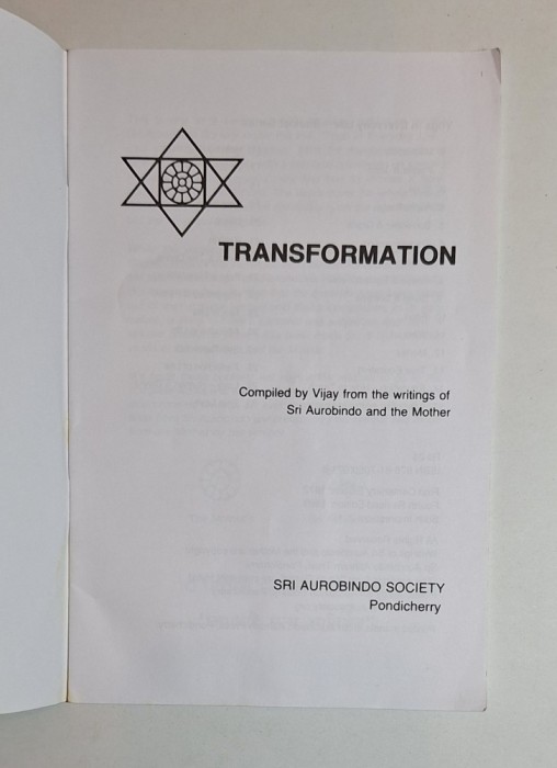 Transformation &ndash; Aut. Sri Aurobindo &amp; The Mother, comp. Vijay, Sri Aurobindo Society, Pondicherry