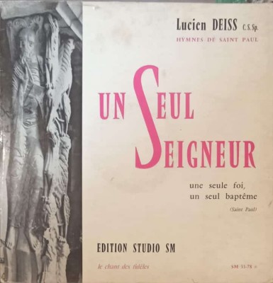 Disc vinil, LP. Un Seul Seigneur-Lucien Deiss, C. S. Sp-241815 foto