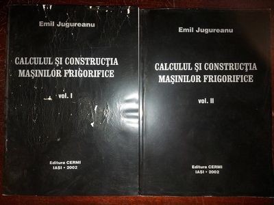Calculul si constructia masinilor frigorifice 1, 2- Emil Jugureanu foto