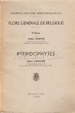 Cumpara ieftin Flore Generale De Belgique. Pteridophytes - Andre Lawalree, 1989, Jorge Amado