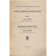 Flore Generale De Belgique. Pteridophytes - Andre Lawalree