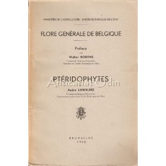 Flore Generale De Belgique. Pteridophytes - Andre Lawalree