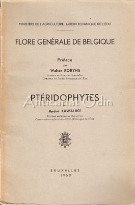 Flore Generale De Belgique. Pteridophytes - Andre Lawalree foto