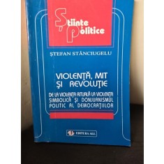 Violenta, mit si revolutie - Stefan Stanciugelu