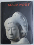 MAJAPAHIT , preface par JEAN BOISSELIER , photographes JEAN - YVES DUBOIS , 1990