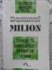 Cum sa te imbogatesti in timp ce dormi - Domnul Milion, 1997, Psihologie, Paperback, 224 pagini