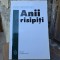 Anii risipiți - Ioan Grigorovici