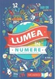 Cumpara ieftin Lumea in numere. Peste 2000 de curiozitati si date/Steve Martin, Clive Gifford, Marianne Taylor