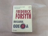 FREDERICK FORSYTH - DOSARUL ODESSA | Carti Politiste Beletristica | Stare Buna | Editura Olimp | 406 pagini