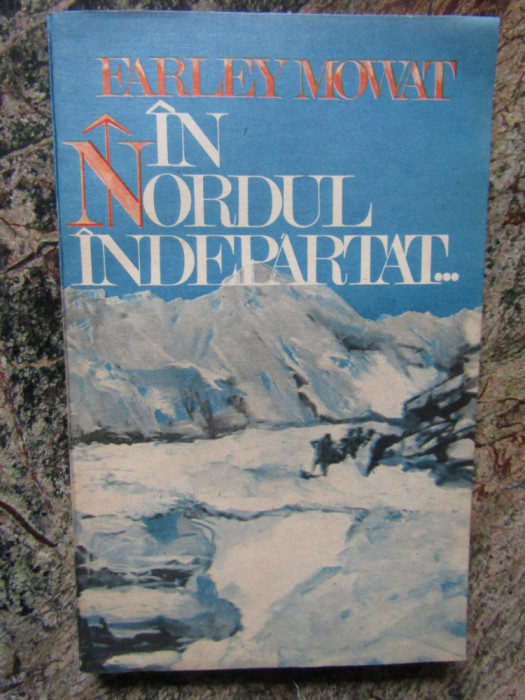 In nordul indepartat...de Farley Mowat