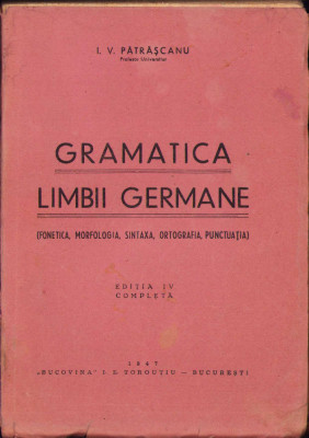 HST C824 Gramatica limbii germane 1947 Pătrășcanu foto