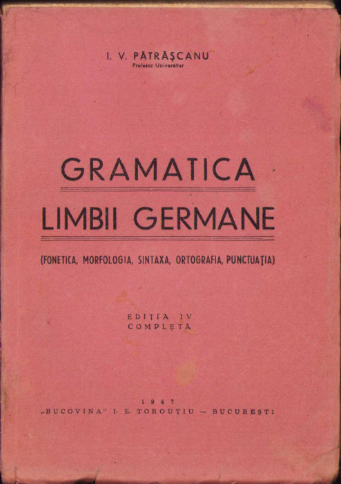 HST C824 Gramatica limbii germane 1947 Pătrășcanu